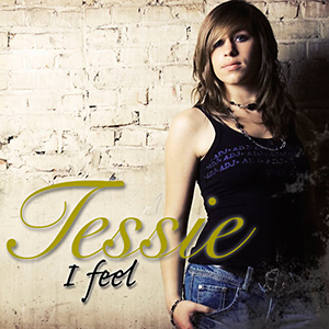 Tessie 'I Feel'